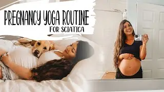 Pregnancy Yoga Routine for Sciatica and Labor Preparation | 36 Weeks Pregnant Yoga Routine