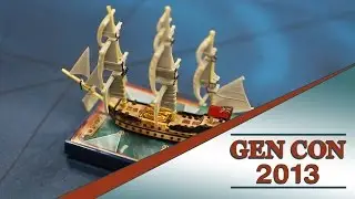 Sails of Glory at Gen Con 2013