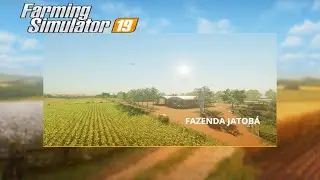 Apresentando Mods PREVIA FAZENDA JATOBA MAP(PS4,XBOX,PC,MAC)MOD HUB FS 19