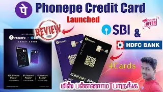 Phonepe Launched 4Different type of Credit Card Zero Joing Fee full review Tamil@Tech and Technics