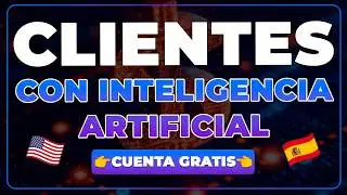 ✅ Cómo conseguir Clientes con Inteligencia Artificial