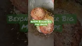 Beyond Burger Big Mac Recipe #beyond #burger #bigmac #recipe #vegan #plantbased #protein #cooking