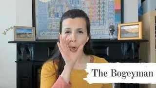 The Bogeyman | S. Grocott and B. Dixon | Kids Songs
