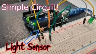 Arduino Uno Light Sensor Setup for LED! Easy Circuit and Coding for Photoresistor!