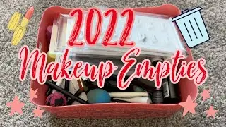 Yearly Makeup Empties 2022 | All The Makeup I Used Up