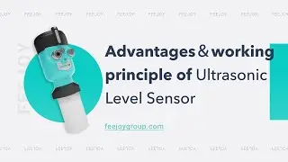 Measurement principles and advantages of ultrasonic level sensors  - Feejoy Technology