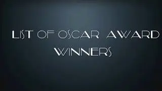List of Oscar Winners Award | Complete List of Academy Awards Winners 2018
