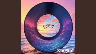 Sunshine Anthem