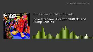 Indie Interview: Horizon Shift 81 and Flump Studios