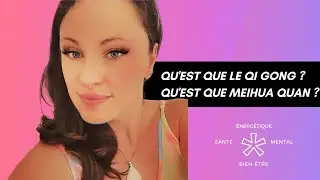 qu'est que le Meihua Quan QiGong ? À quoi ça sert ? Exercice de respiration détente et Bien-Être.