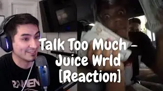 DROP ON SPOTIFY PLEASE! | Talk Too Much - Juice Wrld [REACTION!]