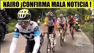 NAIRO Quintana MALA NOTICIA HOY &iexcl;MOVISTAR LE CONFIRMA CALENDARIO !