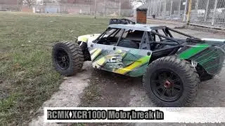 RCMK XCR 1000 Motor Break in