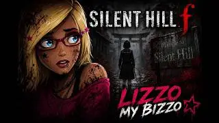 Silent Hill f: My friend plays for the 1st time & plans to cry!?!? Lizzo LIVE