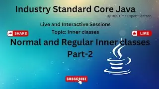 Normal and Regular Inner classes part2|Java Tutorial|Java 2024|Full Stack Java |Online Java Training