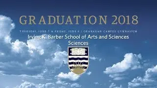 2018 Convocation Ceremony 1 Arts & Sciences