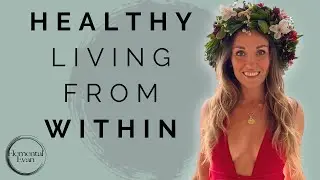 Inner Beauty and Health with @kateinparadise