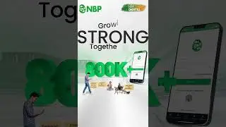 Growing Strong Together! Now with 800K+ Digitally Active Customers on NBP Digital App. #NBPDigital
