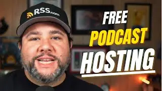 Free Podcast Hosting - Unlimited Episodes & Audio