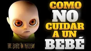 Como NO cuidar a un BEBÉ 👶 // El Bebé de Amarillo
