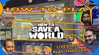 HOW TO SAVE A WORLD | Learn2Play(Through)
