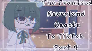 ☁️The Promised Neverland Reacts To Tiktoks Part 4☁️//Gacha Club (TPN)