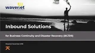Webinar - Inbound Call Solutions for Disaster Recovery