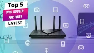 ✅ Best wifi router for fiber: Wifi router for fiber (Buying Guide)