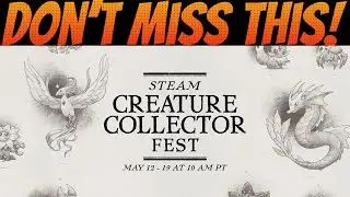 Steam&rsquo;s BIG Creature Collector Event | Deals & Demos!
