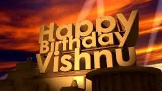 Happy Birthday Vishnu