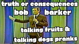 Bob Barker 1970s Truth or Consequences Talking Fruit and Talking Dogs Pranks