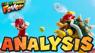 Mario Tennis Fever FINAL ANALYSIS!