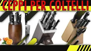 Ceppi Per Coltelli ❍ Migliore 2023
