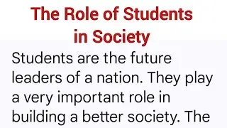 The Role of Students in Society|Essay & Paragraph for Students | English Writing | Educational Video