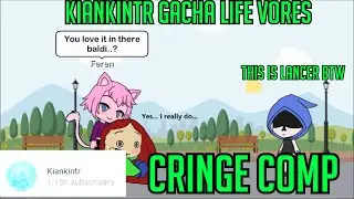 Kiankintr Gacha Life Vores Cringe Compilation  / Reaction Video