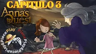 ANNA'S QUEST Gameplay Espa&ntilde;ol | CAPITULO 3