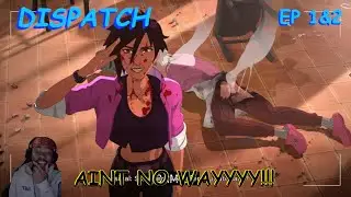 ALL THE WRONG DECISIONS [DISPATCH] EPISODE 1 & 2 
