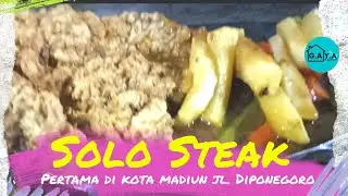 SOLO STEAK jln. Diponegore Pertama di Kota Madiun, Uwenak poll‼️markijan bareng Gaya Family