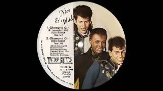 Nice & Wild  Diamond Girl (12' Original Version)(Remastered)