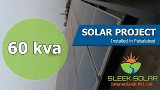 Solar Project 60 kva Installation in Faisalabad Under Process By Sleek Solar