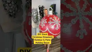 DIY Giant Christmas Ornaments for Indoor & Outdoor Decor! 🎄 #ChristmasDIY #christmasdecor