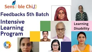 Feedback of the participants of batch5 of Intensive Learning Program In Learning Disability