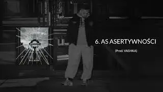 ZEUS - AS ASERTYWNOŚCI (prod. VASHKA) (utw&oacute;r z albumu 