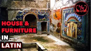 Traupman Cap.13 House & Furniture | Conversational Latin for Oral Proficiency &bull; Domus Suppellexque