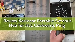 Review Karinear Portable Ceramic Hob for ALL Cookware, Pulg in Single Electric Hob with 4-Hour Timer