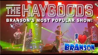 The Haygoods in Branson Missouri