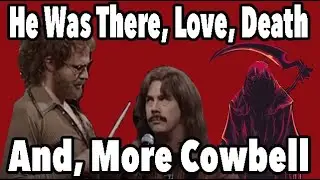 It Was The Quintessential Song About Love, Death & a Cowbell
