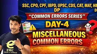 COMMON ERRORS SERIES | Day-4 🔥 Miscellaneous Common Errors | SSC &bull; UPSC &bull; CDS &bull; CAT &bull; MAT