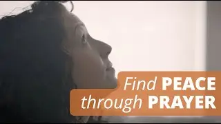 Find Peace through Prayer