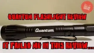 $4.99 Quantum Flashlight review 2018.